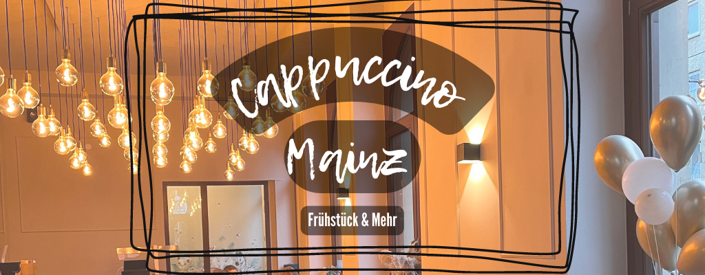 Cappuccino Mainz