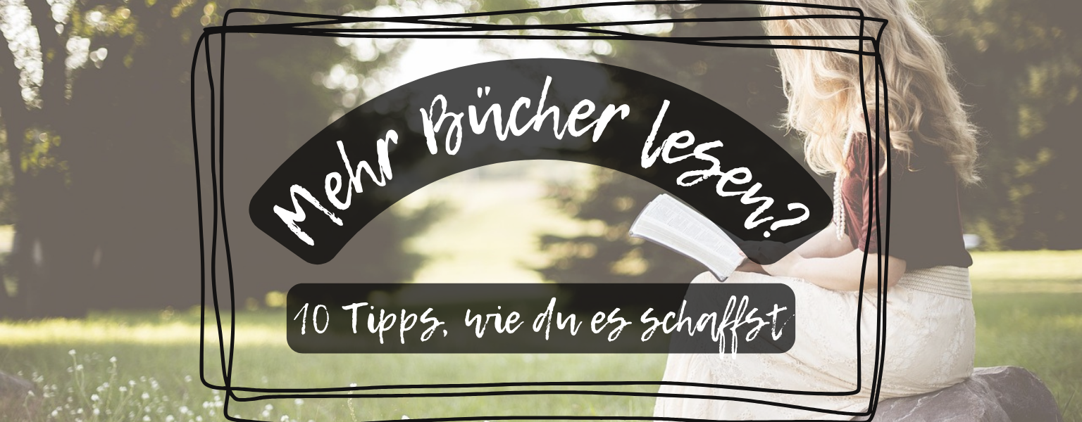 Wie lese ich mehr Bücher